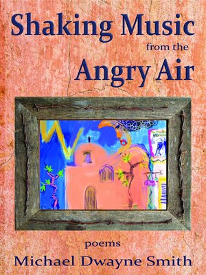 cover image of Shaking Music from the Angry Air